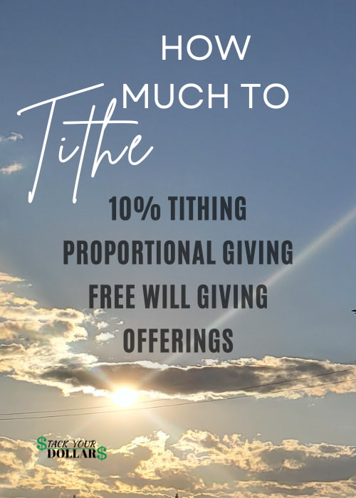 Text on sky background: How much to
tithe: 10% Tithing, Proportional Giving, Free Will Giving, Offerings